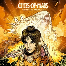 Cities of Mars – Celestial mistress