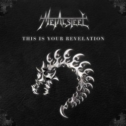 Metalsteel – This Is Your Revolution