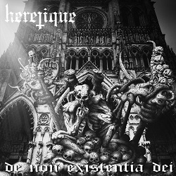 HERETIQUE – De non existentia Dei