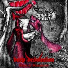 Deep Desolation – Rites Of Blasphemy