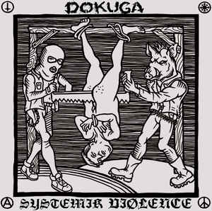 Dokuga/Systemik Violence – Make punk raw again