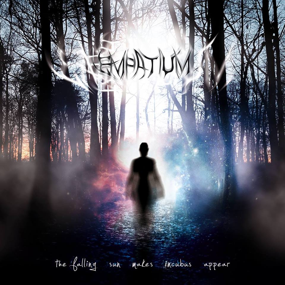 Empatium – The falling sun makes incubus appear