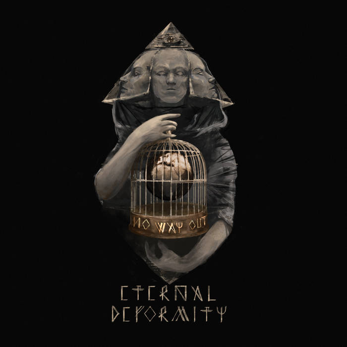 Eternal Deformity – No Way Out