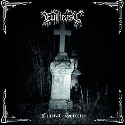 Evilfeast – Funeral Sorcery