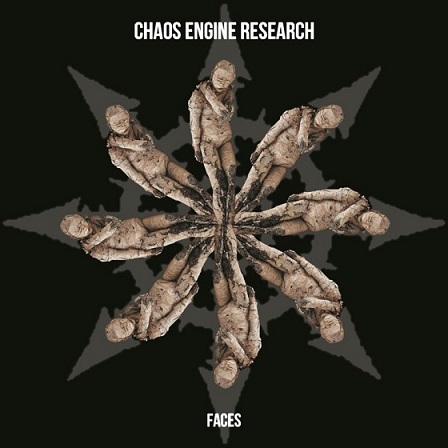 CHAOS ENGINE RESEARCH – FACES