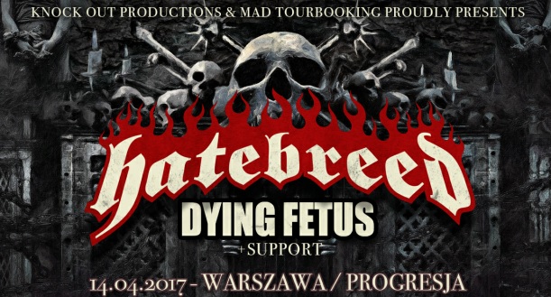 Hatebreed i Dying Fetus w Warszawie!