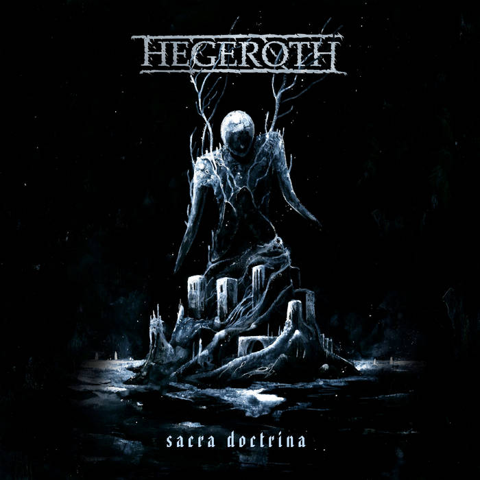 Hegeroth – Sacra Doctrina