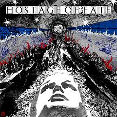 Hostage of fate – II