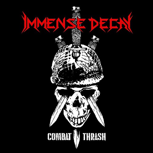 Immense Decay – Combat Thrash