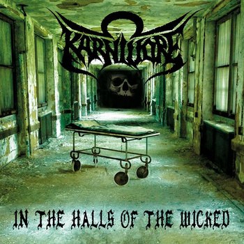 Karnivore – In The Halls Of The Wicked (w skrócie)
