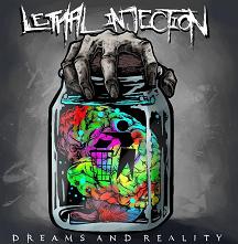 LETHAL INJECTION – DREAMS AND REALITY