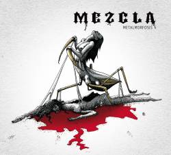 Mezcla – Metalmorfosis