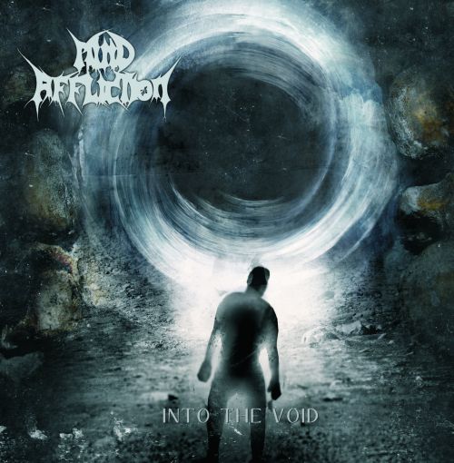 MIND AFFLICTION – INTO THE VOID