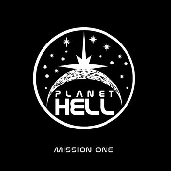 PLANET HELL – MISSION ONE