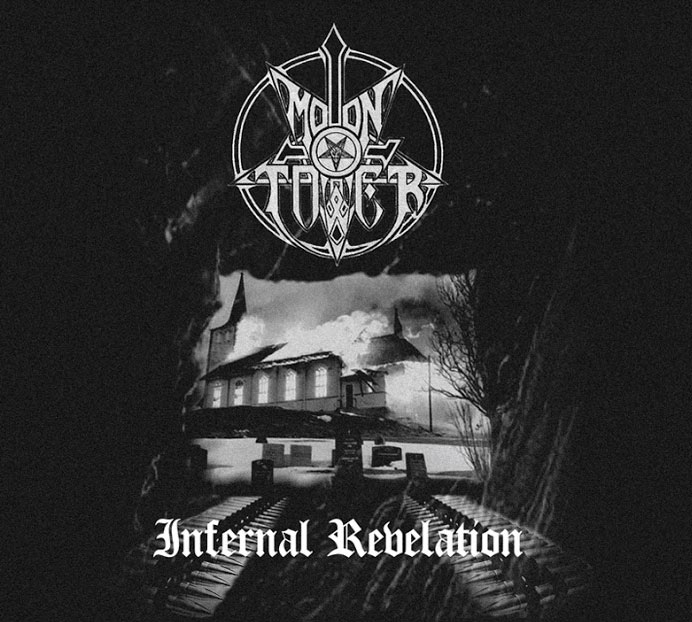 Moontower – Infernal Revelation