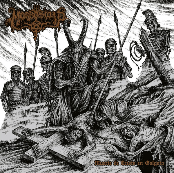 Morbosidad – Muerte de Cristo en Gólgota