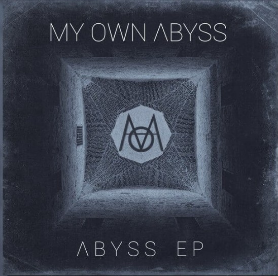 MY OWN ABYSS – ABYSS EP