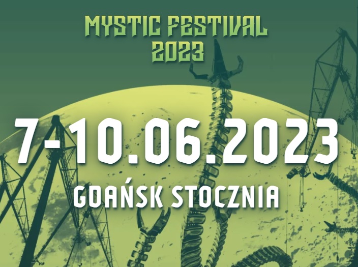 Kolejne nazwy przyszłorocznego Mystic Festival