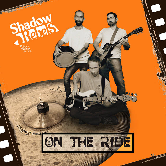 Shadow Rebels – On the ride