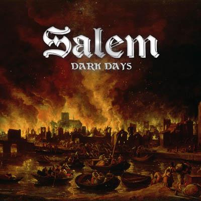 Salem – Dark days