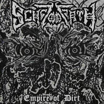 Schizodeath – Empire of Dirt (Demo)
