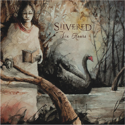Silvered – Six Hours