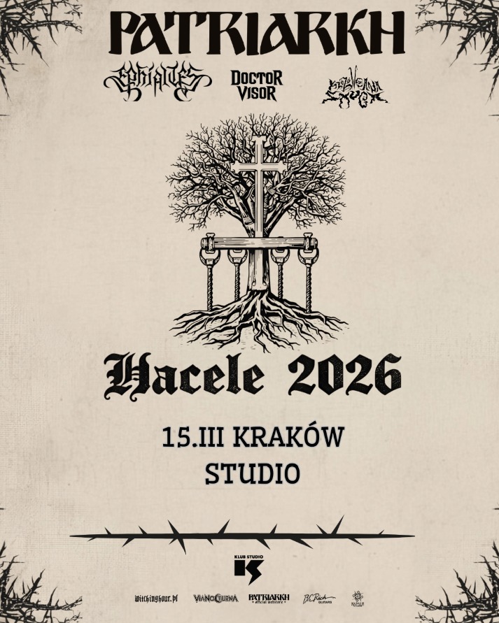 15/03/2026 – Patriarkh “Hacele 2026” + Królówczana Smuga + Ephialtes + Doctor Visor Kraków | Klub Studio