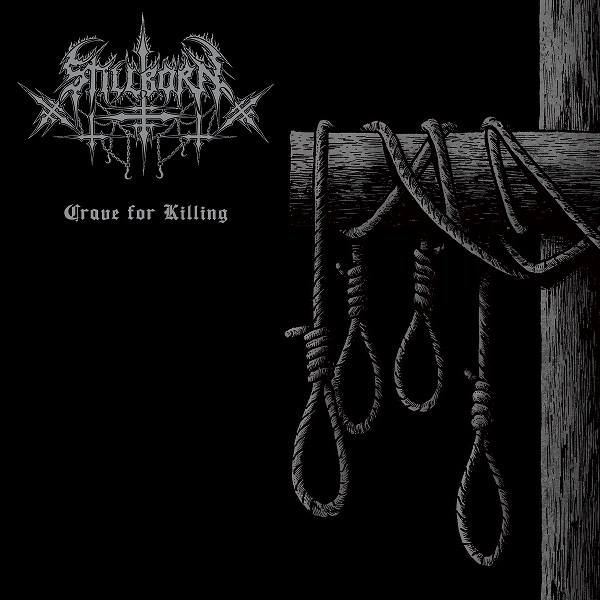 Stillborn – Crave for Killing