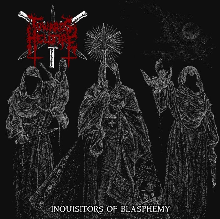 Towards Hellfire – Inquisitors of Blasphemy
