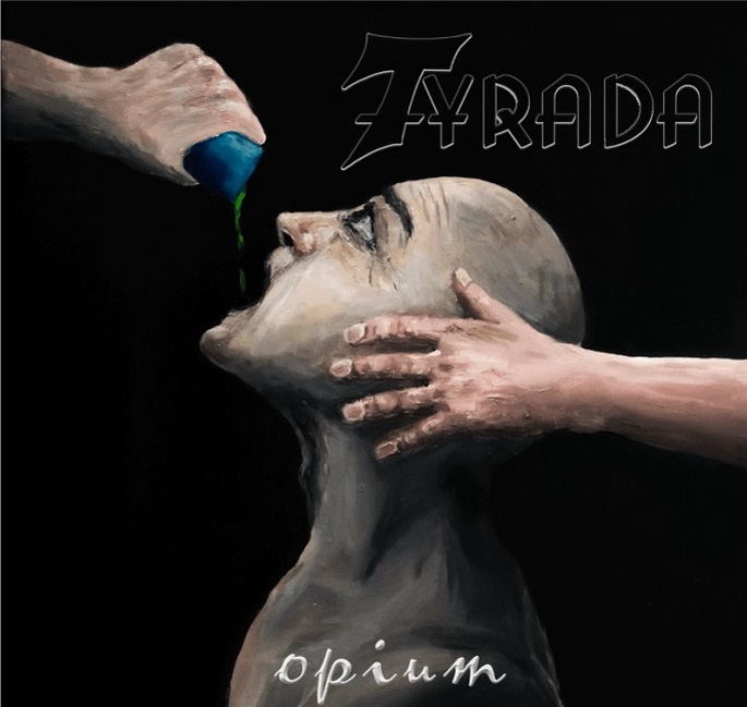 Tyrada – Opium