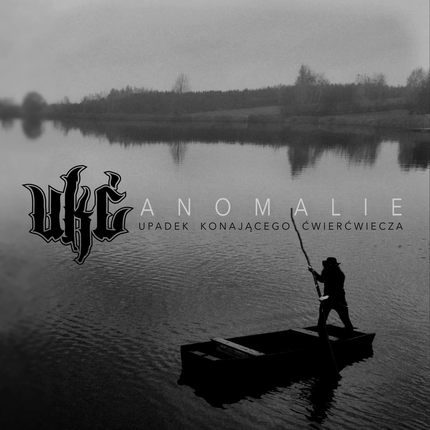 UKĆ wydaje album „Anomalie (Upadek Konającego Ćwierćwiecza)”