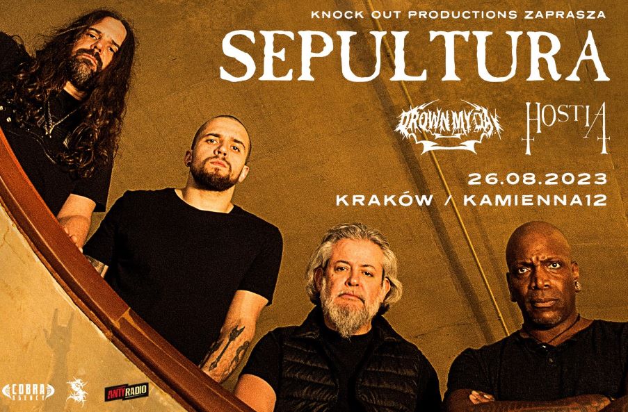 Drown My Day i Hostia wystąpią przed Sepulturą w Krakowie!