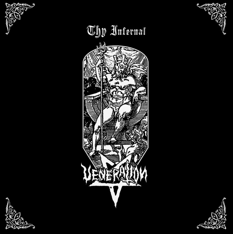 Veneration – Thy Infernal