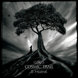 A COSMIC TRAIL – II – MISTRAL